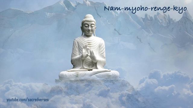 Nam Myoho Renge Kyo | 15 minutes | Buddhist Chants смотреть онлайн