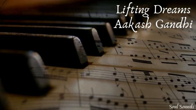Lifting Dreams Aakash Gandhi смотреть онлайн