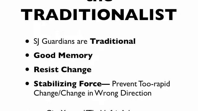 Type And Temperament Minute-SJ TRADITIONALIST