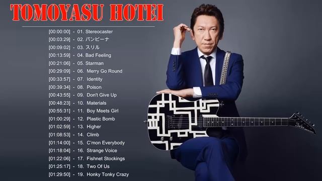 Tomoyasu Hotei 布袋 寅泰 ヒットメドレー || Tomoyasu Hotei 布袋 寅泰 人気曲 2021 || Tomoyasu Hotei Greatest Hits 2021 смотреть онлайн