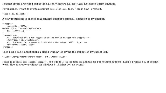 How to create a snippet in Sublime Text 3 on Windows 8.1. Snippets do not trigger? смотреть онлайн