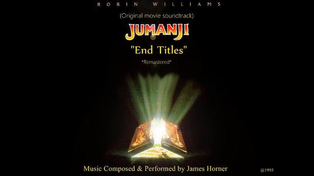 Jumanji:"End Titles" (Music by James Horner) смотреть онлайн
