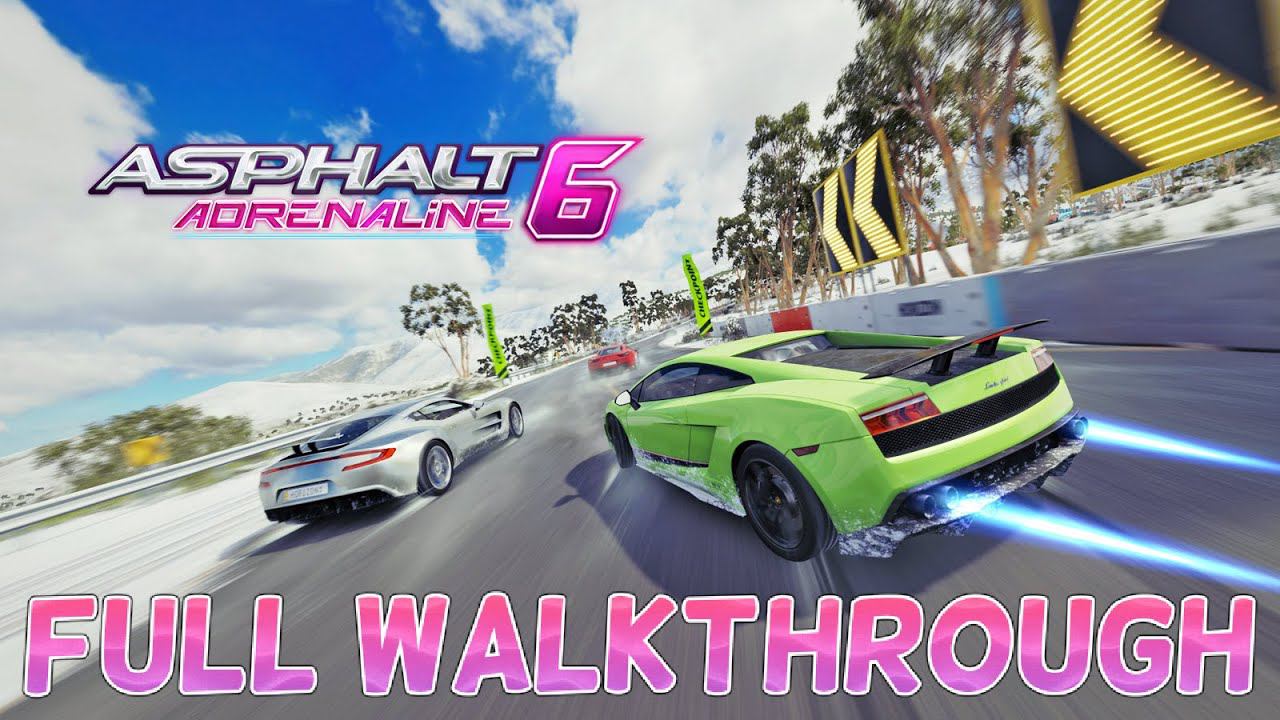 Asphalt 6: Adrenaline ANDROID GAME (Gameloft 2011) FULL WALKTHROUGH! смотреть онлайн