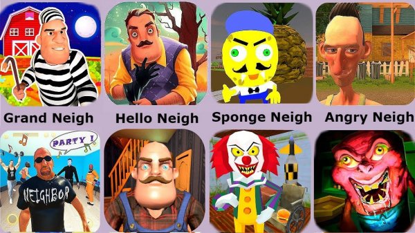Angry Neighbor,Hello Neighbor,Sponge Neighbor,Scary Neighbor,Clown Neighbor