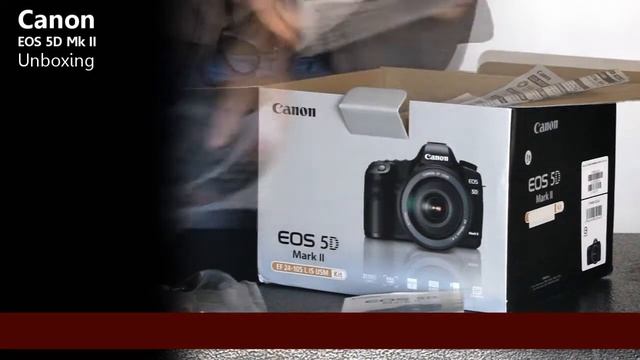 Canon 5D MkII Unboxing смотреть онлайн