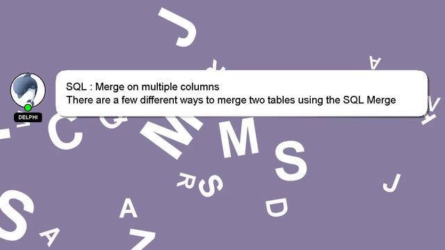 SQL : Merge on multiple columns смотреть онлайн