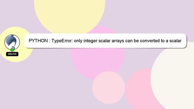 PYTHON : TypeError: only integer scalar arrays can be converted to a scalar index смотреть онлайн