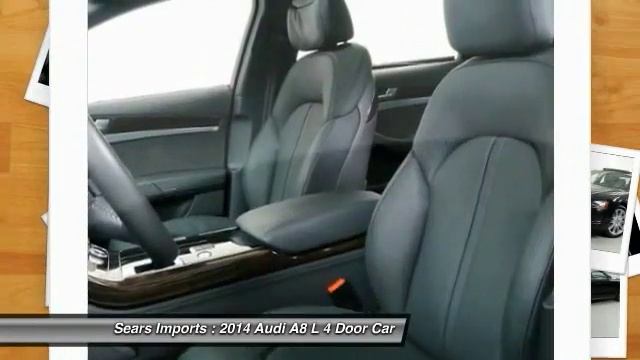 2014 Audi A8 L 3.0T Minnetonka Minneapolis Bloomington,MN 4567 смотреть онлайн
