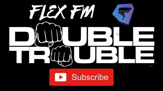 Double Trouble on Flex Fm Uk Garage (full show) смотреть онлайн