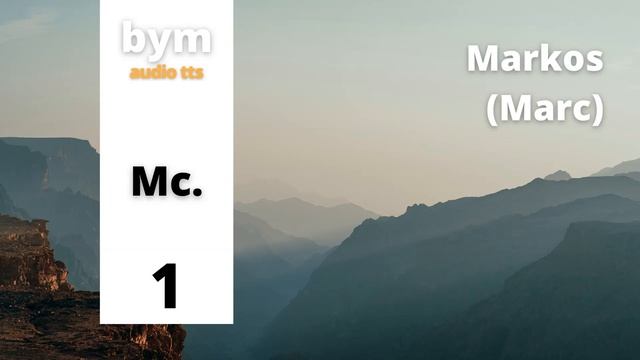 Markos (Marc) 01 - BYM Audio TTS смотреть онлайн