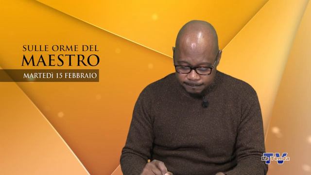 Sulle orme del Maestro - Martedì 15 febbraio 2022 смотреть онлайн