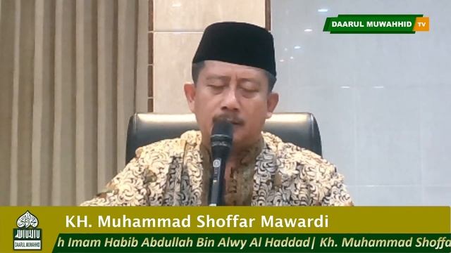 Kitab Nashoihud Diniyyah Imam Al Habib Abdullah Bin Alwy Al Haddad | KH. Muhammad Shoffar Mawardi смотреть онлайн