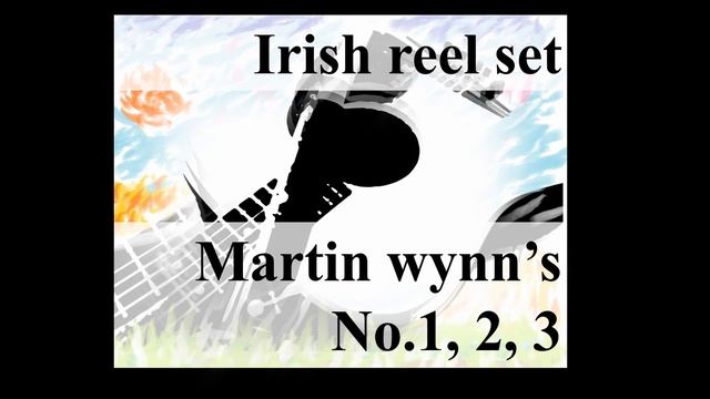 [Irish music] Flute&Guitar / Martin Wynn's No.1 ,2 ,3 reel set смотреть онлайн