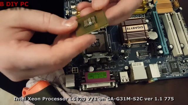 Intel Xeon L5420 771 on GA-G31M-S2C ver 1.1 775 смотреть онлайн