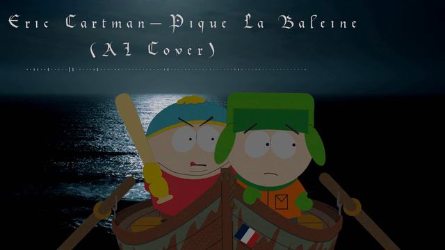 Eric Cartman — Pique La Baleine (AI Cover)