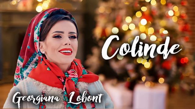 Georgiana Lobont - Deschide Usa Crestine🎁COLINDE DE CRACIUN 🎄❤️ Colaj Georgiana Lobont