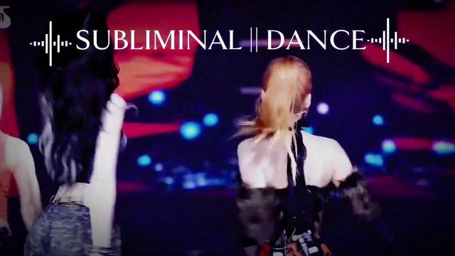 DANCE LIKE IDOL || SUBLIMINAL //саблиминал | танцы как у айдола ✧ смотреть онлайн