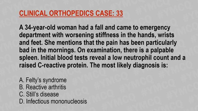Clinical Orthopedic Case: 33 | MCQ with Explanation | смотреть онлайн