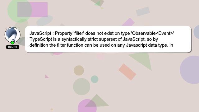 JavaScript : Property 'filter' does not exist on type 'Observable Event ' смотреть онлайн