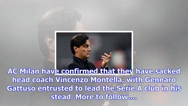 Ac milan sack montella and put gattuso in charge | goal.com смотреть онлайн