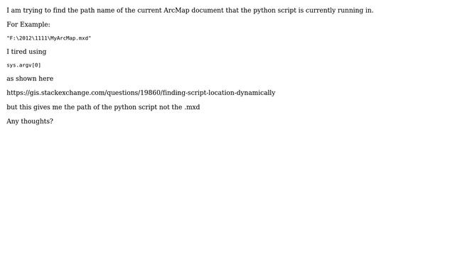 GIS: Use Python to find the pathname of "Current" Arcmap смотреть онлайн