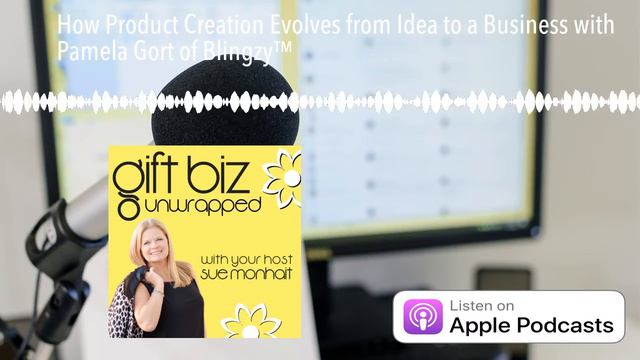 How Product Creation Evolves from Idea to a Business with Pamela Gort of Blingzy™ смотреть онлайн