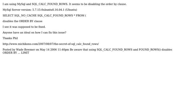 Databases: MySql SQL_CALC_FOUND_ROWS disabling the order by clause смотреть онлайн