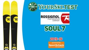Тесты горных лыж Rossignol Soul 7 (2015-16 год).