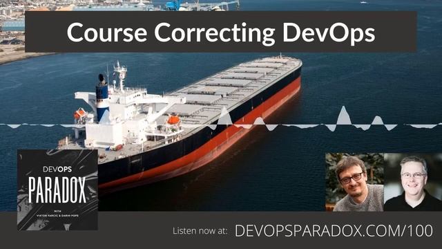 DOP 100: Course Correcting DevOps смотреть онлайн