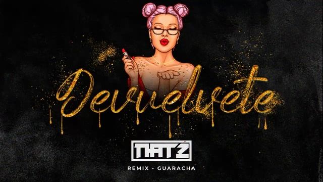 Carla Morrison Devuelvete - Natz Remix (Official) смотреть онлайн