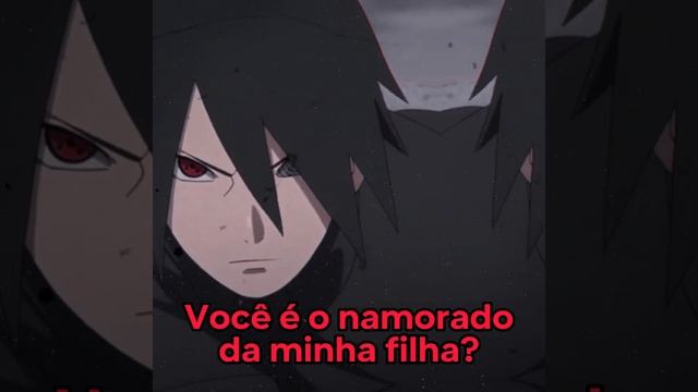 Vc é o namorado da filha do Sasuke? #boruto #naruto #sasuke #sarada #borutonextgenerations смотреть онлайн