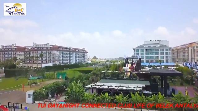TUİ DAY&NİGHT CONNECTED CLUB LİFE OF BELEK ANTALYA, EC TRAVEL TEQDİM EDİR смотреть онлайн