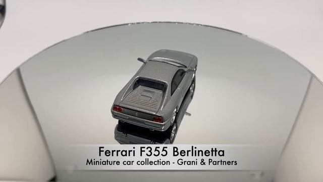 Miniature car collection - Grani&Partners - Ferrari F355 Berlinetta смотреть онлайн