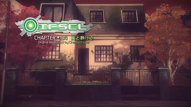 IFSCL OST CHAPTER#04  ' 嵐と静けさ '  30 Min Chill Suite (2 Hours Loop)