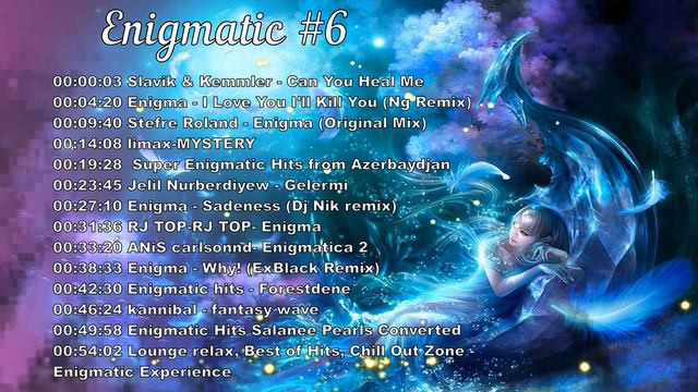 Энигматик №6. Музыка для души \ Enigmatic #6. Music for the Soul. relax music / enigmatica смотреть онлайн