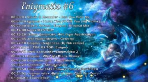 Энигматик №6. Музыка для души \ Enigmatic #6. Music for the Soul. relax music / enigmatica