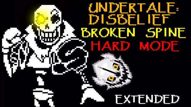 [Disbelief Hard Mode] [Phase 3] BROKEN SPINE (Extended) смотреть онлайн