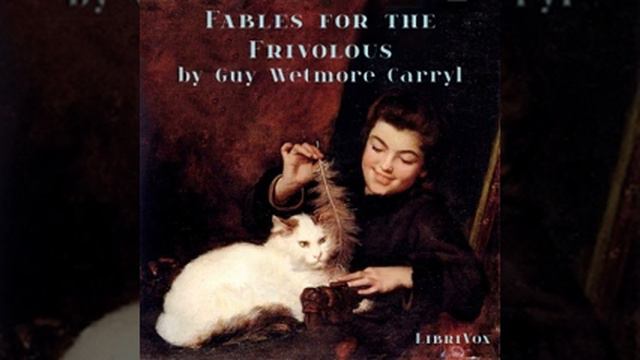 Fable for the Frivolous by Guy Wetmore Carryl 02 - The Persevering Tortoise and the Pretentious Har смотреть онлайн