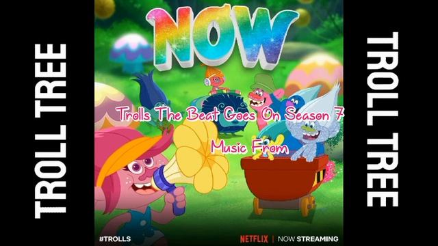 MUSIC FROM - Trolls The Beat Goes On SEASON 7 