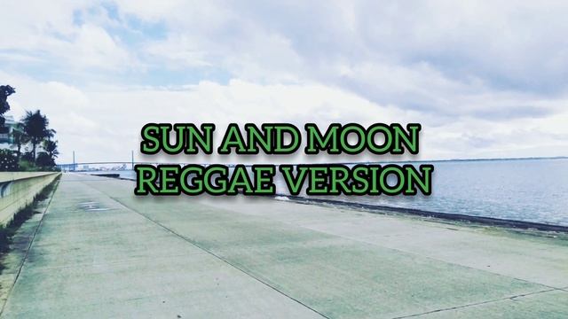 Sun and moon reggae version#reggaemusic #reggaeton #reggae смотреть онлайн
