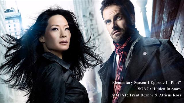 Elementary S01E01 - Hidden In Snow By Trent Reznor & Atticus Ross