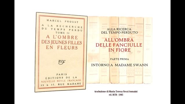 Proust : Intorno a Mme Swann - lettura ad alta voce 40 - sott. ITA / FR / EN смотреть онлайн