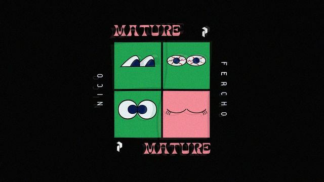Nico Parga, Fercho Pargas - Mature (Original Mix)