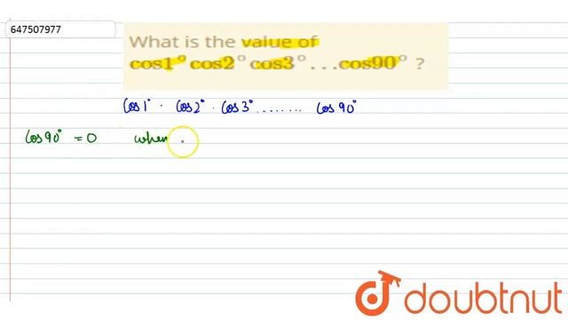 What is the value of cos1^(@)cos2^(@)cos3^(@)…cos90^(@) ? | CLASS 14 | PREVIOUS YEAR PAPER 2010... смотреть онлайн