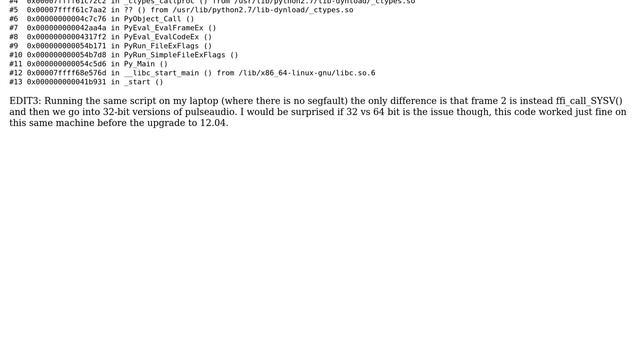 Ubuntu: python ctypes and pulseaudio segfault after upgrade to 12.04 смотреть онлайн