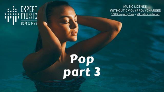 Licensed music – playlist ‘Pop - part 3’ смотреть онлайн