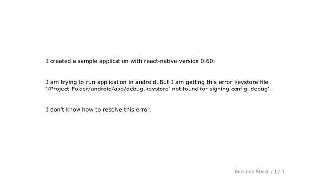 Android : Keystore file '/Project-Folder/android/app/debug.keystore' not found for signing config ' смотреть онлайн