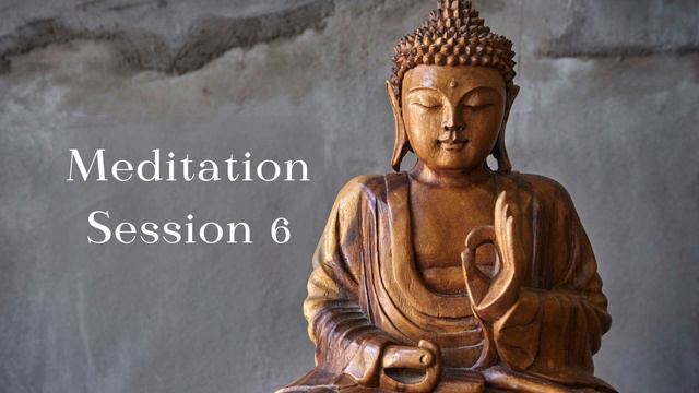 Meditation Techniques - Session 6 смотреть онлайн