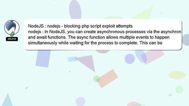 NodeJS : nodejs - blocking php script exploit attempts смотреть онлайн