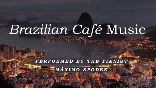 Brazilian Café Music смотреть онлайн